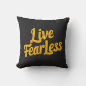 Live Fearless - Motivation クッション (正面)