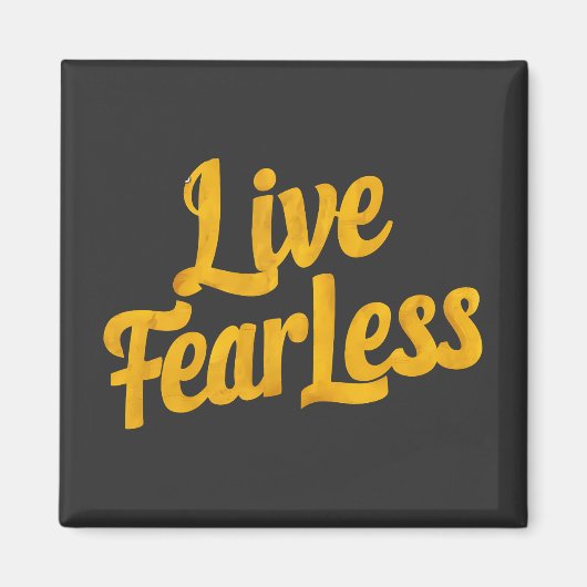 Live Fearless - Motivation マグネット (正面)
