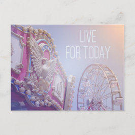 Live For Today -カーニバルはがき ポストカード