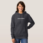 LIVE FREE Sweatshirt Hoodie パーカ (正面フル)