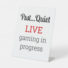 Live Gaming In Progress 台座サイン