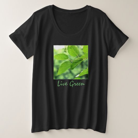 「Live Green」レディースプラスサイズTシャツ プラスサイズTシャツ (デザイン正面)