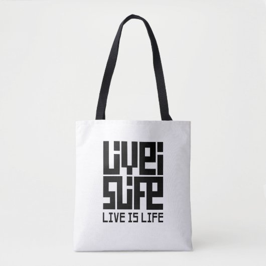 Live is life トートバッグ (正面)
