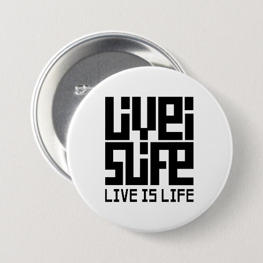 Live is life 缶バッジ (正面&裏面)