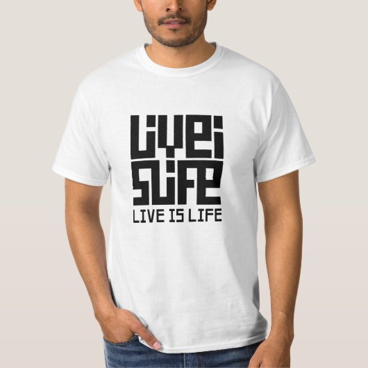 Live is life  tシャツ (正面)