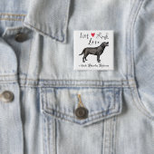 Live Laugh a Black Lab 缶バッジ (インサイチュ)
