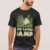 Live Laugh Camp girl Tシャツ (正面)