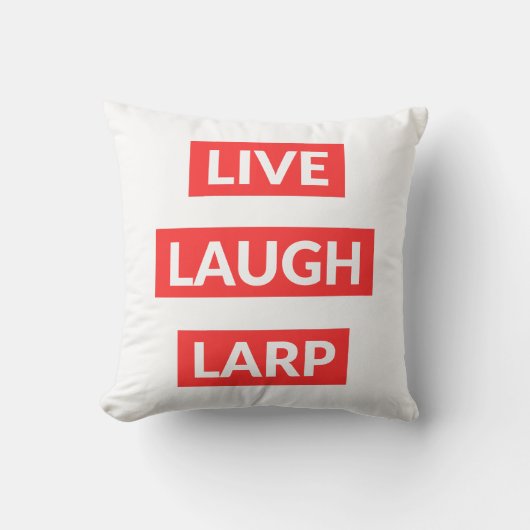 Live Laugh Larp クッション (正面)