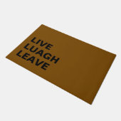 Live Laugh Leave Personalized Front Custom Print ドアマット (アングル)