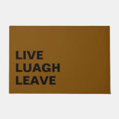 Live Laugh Leave Personalized Front Custom Print ドアマット (正面)