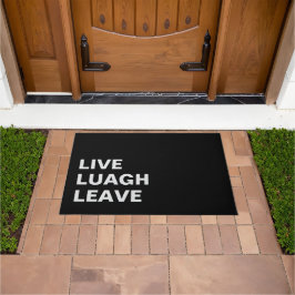 Live Laugh Leave Personalized Front Custom Print ドアマット