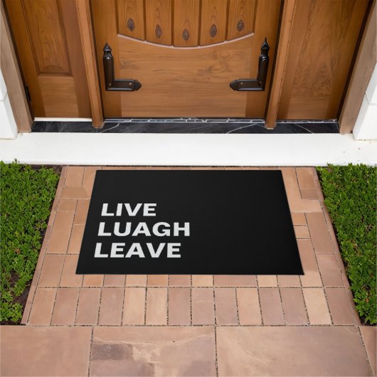 Live Laugh Leave Personalized Front Custom Print ドアマット (室外)