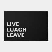 Live Laugh Leave Personalized Front Custom Print ドアマット (正面)