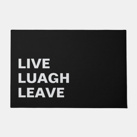 Live Laugh Leave Personalized Front Custom Print ドアマット (正面)