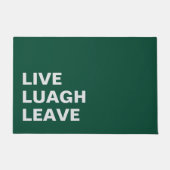 Live Laugh Leave Personalized Front Custom Print ドアマット (正面)