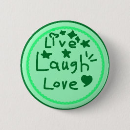Live Laugh Love ボタン ポジティブアファメーションバッジ 缶バッジ