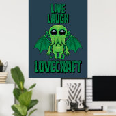 Live Laugh Lovecraft Cute Cthulhu ポスター (ホームオフィス)