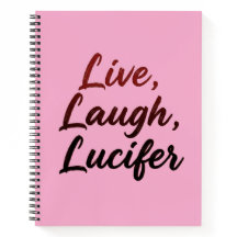 Live, Laugh, Lucifer