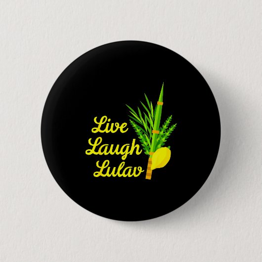 Live Laugh Lulav Etrog Happy Sukkot Jewish Sukkah  缶バッジ (正面)