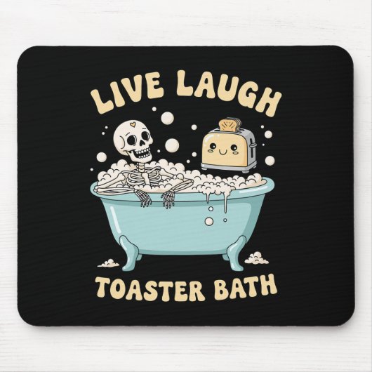 Live Laugh Toaster Th おもしろスカルミーム ダークユーモア マウスパッド (正面)
