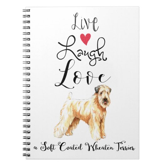 Live Laughe Love a Wheaten Notebook ノートブック (正面)