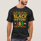 Live Learn Make Black History Month Curly Natural  Tシャツ (正面)
