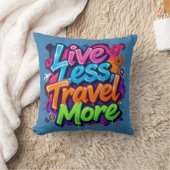 Live Less Travel More ネオン・グラフィティ 旅行の名言 クッション (ブランケット)