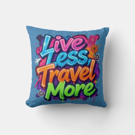 Live Less Travel More ネオン・グラフィティ 旅行の名言 クッション (正面)