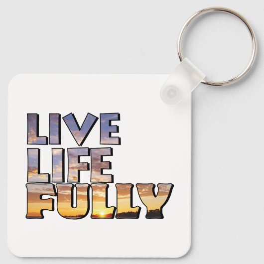 Live Life Fully Quote キーホルダー (裏面)