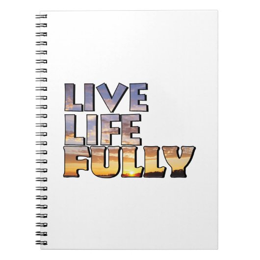 Live Life Fully Quote ノートブック (正面)