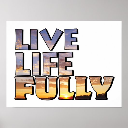 Live Life Fully Quote ポスター (正面)