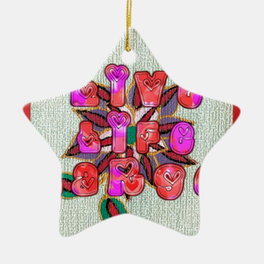 「Live Life Large」アートプリント セラミックオーナメント (正面)