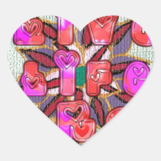 「Live Life Large」アートプリント ハートシール (正面)