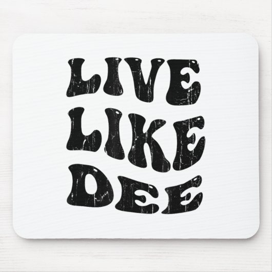 Live Like Dee, Cancer Awareness, Cancer Suprt  マウスパッド (正面)