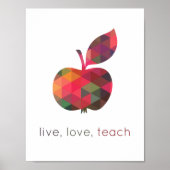 Live Love 教え Geometric Apple Classroom ポスター (正面)