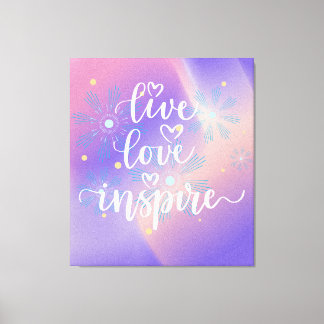 Live, Love and Inspire Quote キャンバスプリント