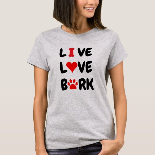LIVE LOVE BARK  Tシャツ (正面)