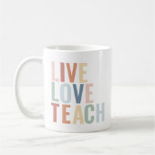 Live Love Teach レインボー 先生 感謝 コーヒーマグカップ (左)
