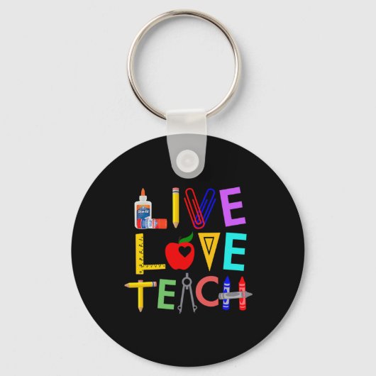 Live Love Teach Fun Teacher Perfect Ck To School  キーホルダー (正面)