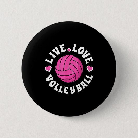 Live Love Volleyball For Women Girls Volleyball Fa 缶バッジ (正面)