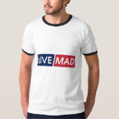 LIVE MAD - 大胆なミニマル モダン タイポグラフィ デザイン Tシャツ (正面)