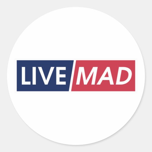 LIVE MAD – Bold Minimal Modern Typography ラウンドシール (正面)