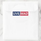 LIVE MAD – Bold Minimal Modern Typography ラウンドシール (バッグ)