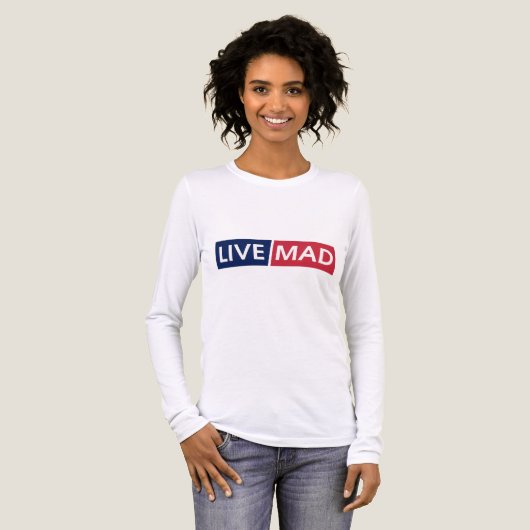 LIVE MAD – Bold Minimal Modern Typography Design トライブレンドＴシャツ (正面全体)