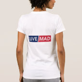 LIVE MAD – Bold Minimal Modern Typography Design H Tシャツ (裏面)