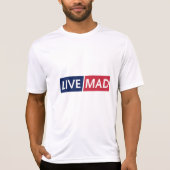 LIVE MAD – Bold Minimal Modern Typography Design Tシャツ (正面)