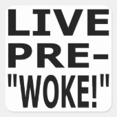 LIVE PRE- "WOKE!" スクエアシール (正面)
