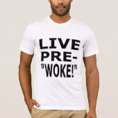 LIVE PRE- "WOKE!"  Tシャツ (正面)