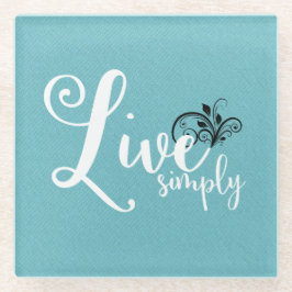 "Live Simply"タイポグラフィシンプル引用文 ガラスコースター