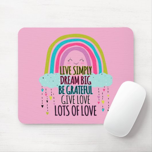 Live Simply Dream Big Be Grateful Give Love  マウスパッド (マウス)